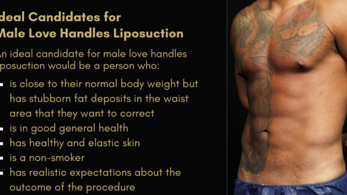 Male Love Handles Liposuction: Who Is A Good Candidate?