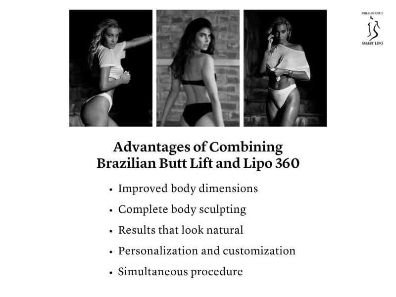 Advantages of Combining Brazilian Butt Lift and Lipo 360